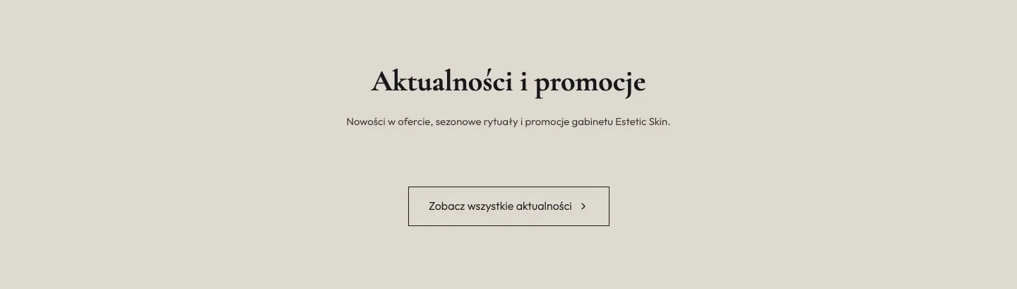 Estetic Skin 4 Estetic Skin — Aktualności i promocje