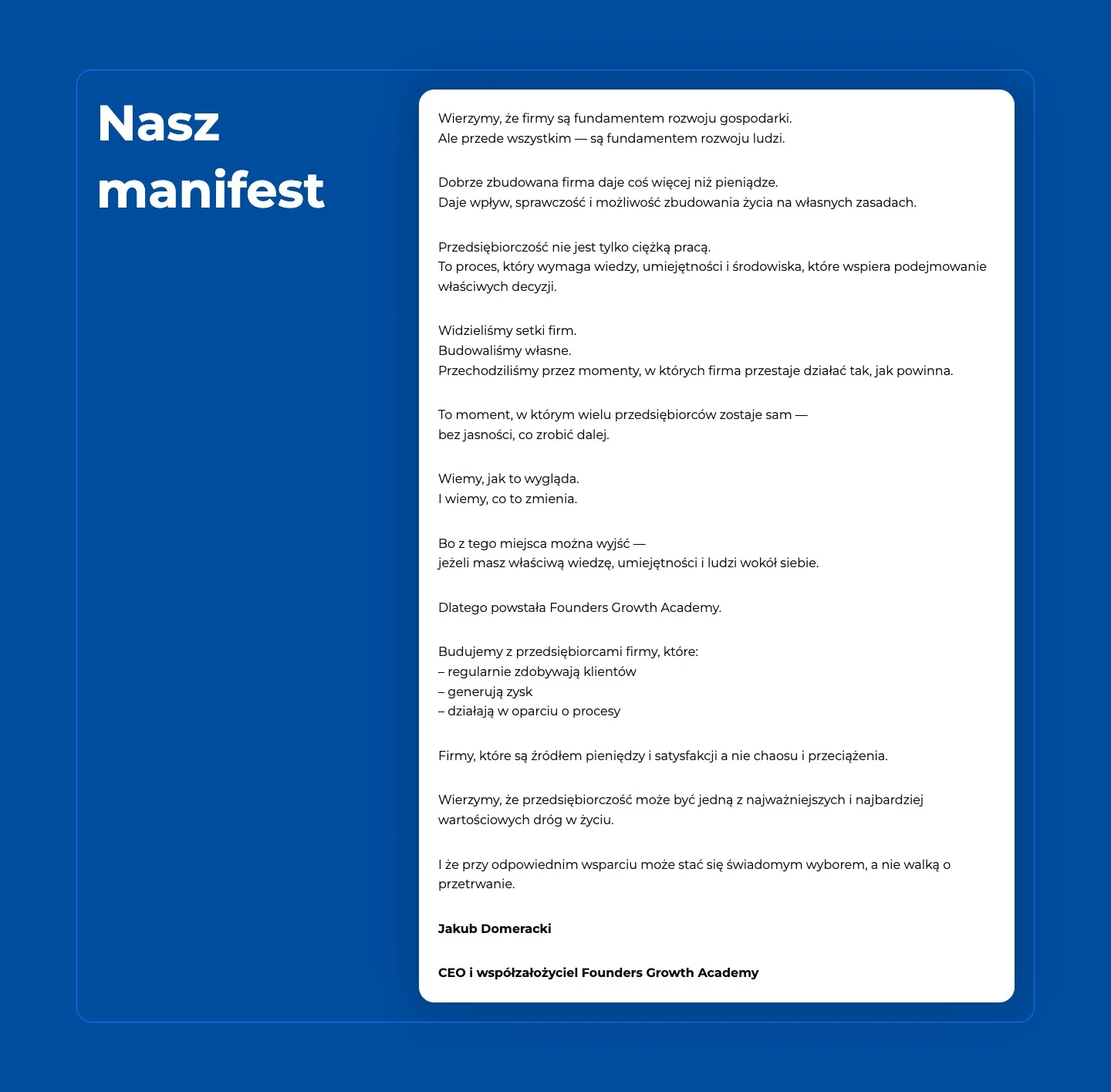 Founders Growth Academy 7 Founders Growth Academy — Nasz manifest